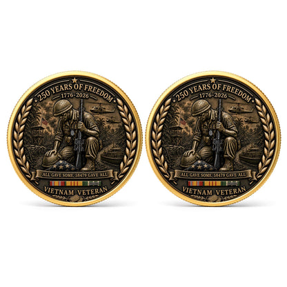 Vietnam Veteran America 250th Anniversary Commemorative Coin 2 Side, All Gave Some 58,479 Gave All, Veteran Gifts