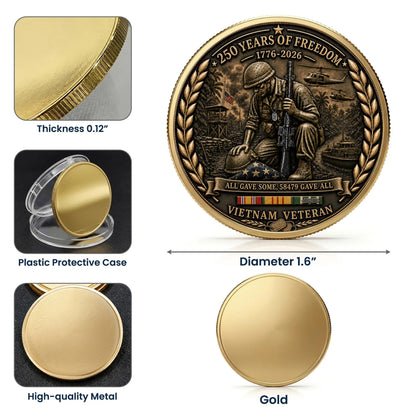 Vietnam Veteran America 250th Anniversary Commemorative Coin 2 Side, All Gave Some 58,479 Gave All, Veteran Gifts