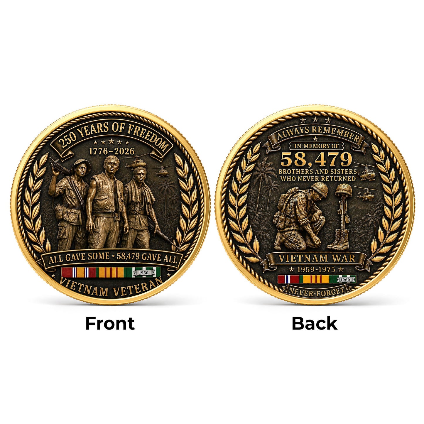 Vietnam Veteran 250th Anniversary Commemorative Coin 2 Side,  58,479 Gave All, Gift For Veteran